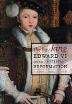   Other Goodies   The Boy King Edward VI and the Protestant Reformation