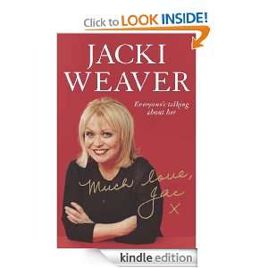 Much Love, Jac Jacki Weaver  Kindle Store