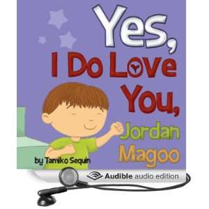  Yes, I Do Love You, Jordan Magoo (Audible Audio Edition 