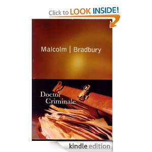 Doctor Criminale: Malcolm Bradbury:  Kindle Store
