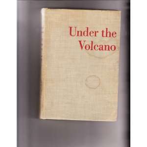  Under The Volcano: Malcolm Lowry: Books