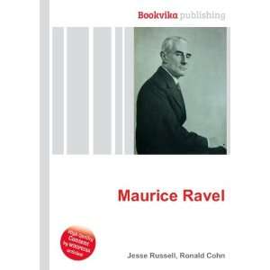 Maurice Ravel [Paperback]