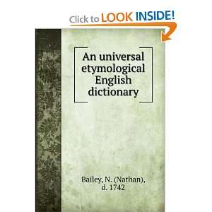   etymological English dictionary N. (Nathan), d. 1742 Bailey Books