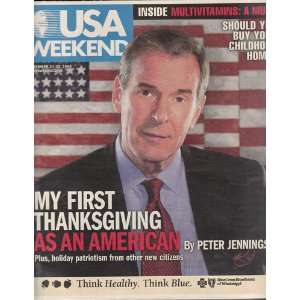   November 21 23, 2003 Peter Jennings Editors of USA Weekend Books