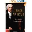 James Madison by Richard Brookhiser ( Hardcover   Sept. 27, 2011)