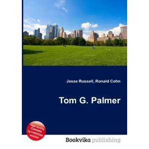 Tom G. Palmer Ronald Cohn Jesse Russell Books