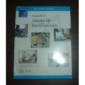   to Setting Up Environments J. Ronald Lally and Jay Stewart Books