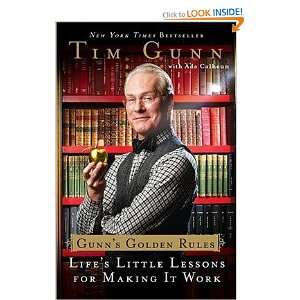   Lifes Little Lessons for Making It Work [Hardcover] TIM GUNN Books