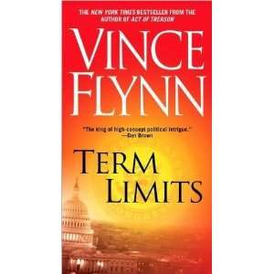  Flynns Term Limits (Term Limits by Vince Flynn (Paperback 