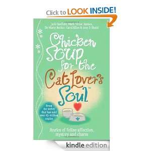 Chicken Soup for the Cat Lovers Soul Mark Victor Hansen, Dr Marty 