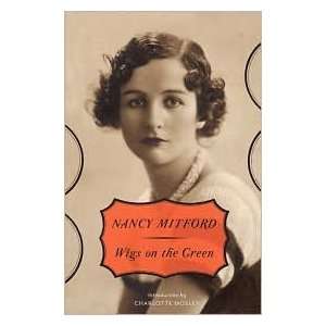   Wigs on the Green (Vintage) [Paperback] Nancy Mitford (Author) Books