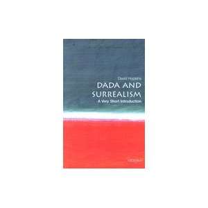 Dada and Surrealism  A Very Short Introduction Books